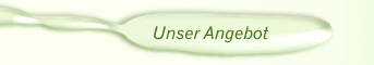 Unser Angebot