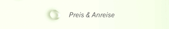 Preis & Anreise